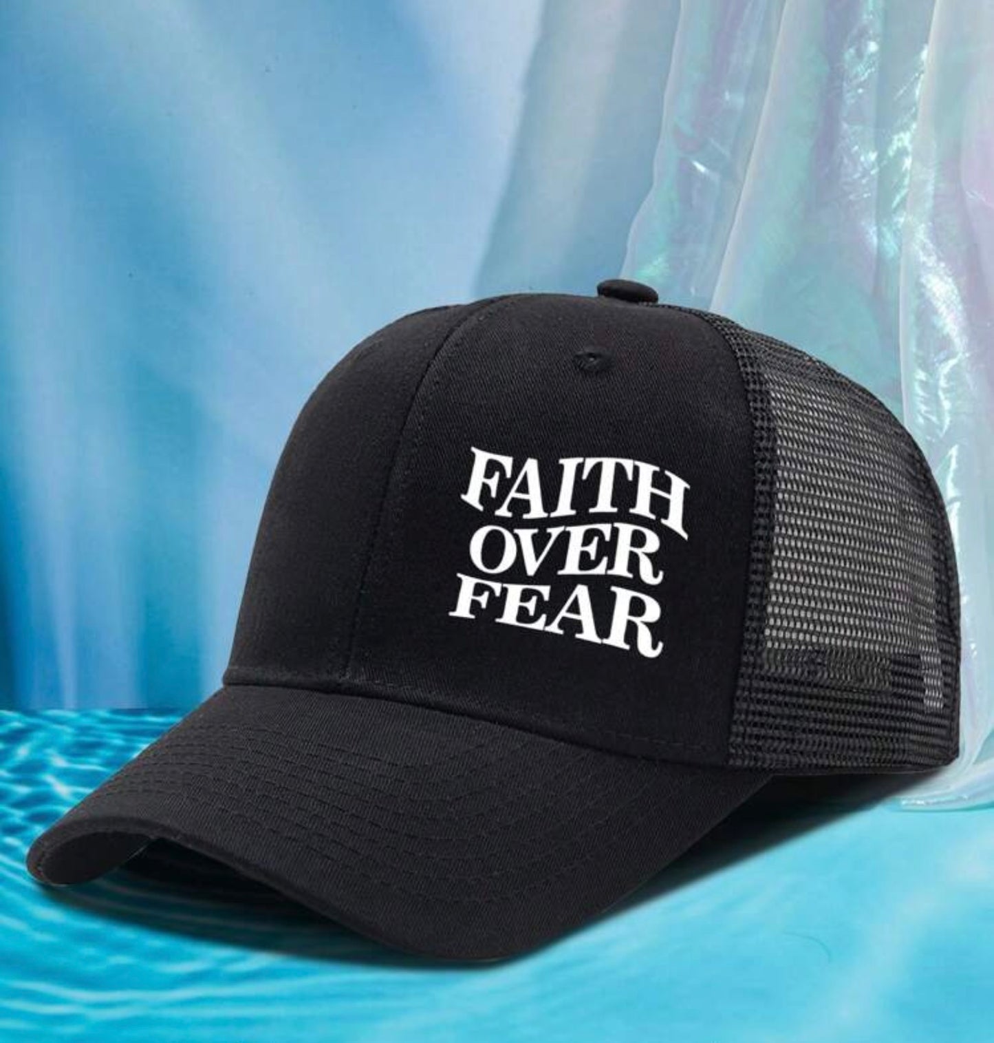 Faith Over Fear Cap
